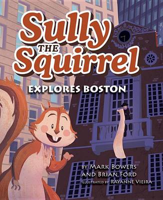 Book cover for Sully the Squirrel Explores Bo