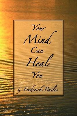 Book cover for Your Mind Can Heal You