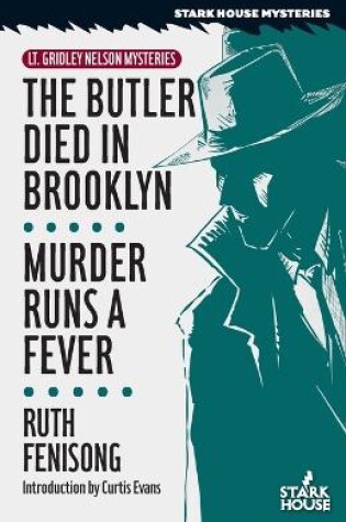 Cover of The Butler Died in Brooklyn / Murder Runs a Fever