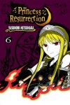 Book cover for Princess Resurrection, Volume 6