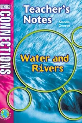 Cover of Oxford Connections Year 5 Geography Waters and Rivers Teacher Resource Book
