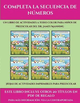 Cover of Hojas de actividades imprimibles para preescolar (Completa la secuencia de números)