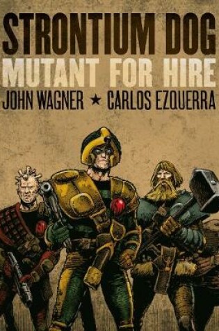 Cover of Strontium Dog: Mutant for Hire