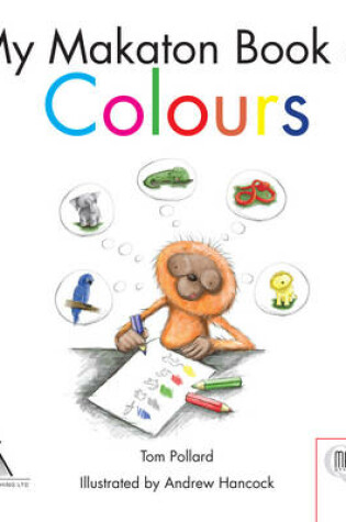 Cover of My Makaton Book of Colours