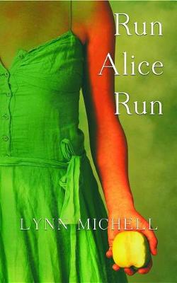 Book cover for Run, Alice, Run