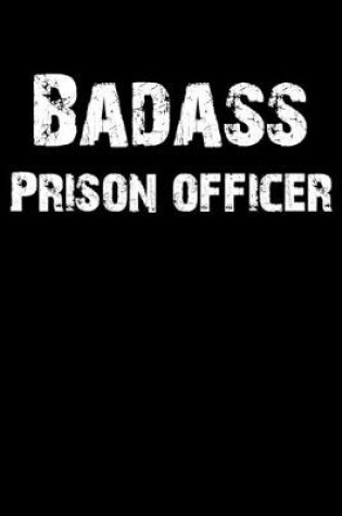 Cover of Badass Prison Officer