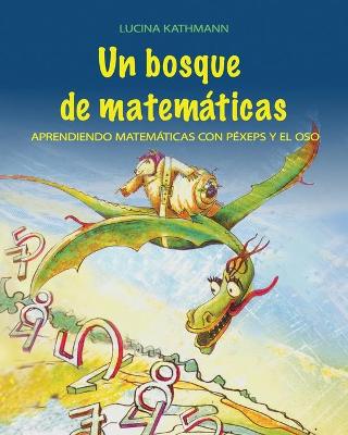 Cover of Un bosque de matematicas
