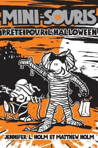Cover of Mini-Souris: N� 9 - Pr�te Pour l'Halloween