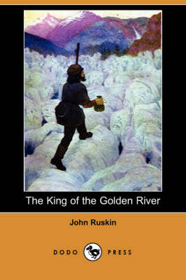 Book cover for The King of the Golden River (Dodo Press)