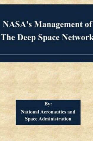 Cover of NASA's Management of The Deep Space Network