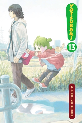 Book cover for Yotsuba&!, Vol. 13