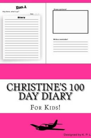 Cover of Christine's 100 Day Diary