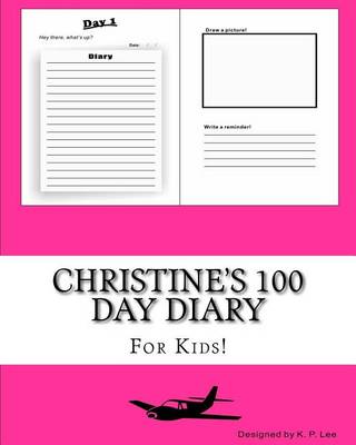 Book cover for Christine's 100 Day Diary
