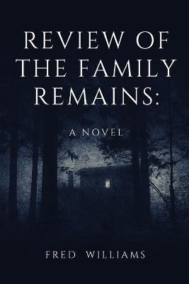 Book cover for Review of the Family Remains