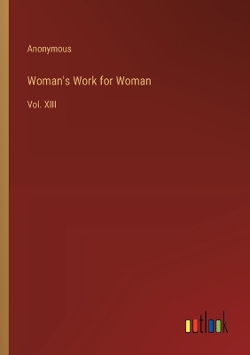 Book cover for Woman's Work for Woman
