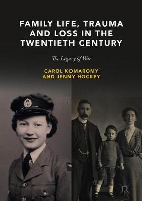 Book cover for Family Life, Trauma and Loss in the Twentieth Century