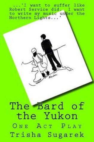 Cover of The Bard of the Yukon