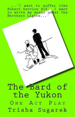 Book cover for The Bard of the Yukon