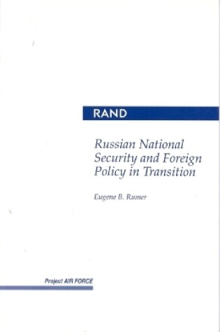 Cover of Russian National Security and Foreign Policy in Transition