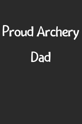 Book cover for Proud Archery Dad