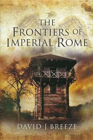 Cover of The Frontiers of the Roman Empire