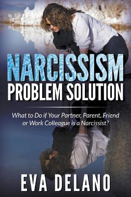 Book cover for Narcissism Problem Solution