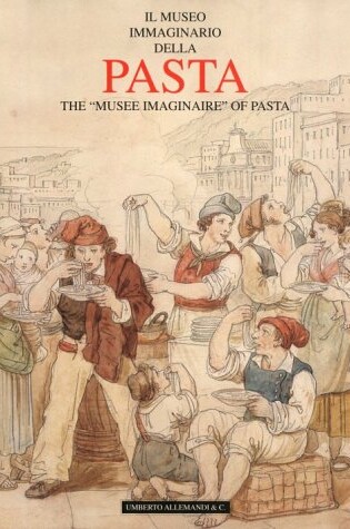 Cover of Musee Imaginaire of Pasta