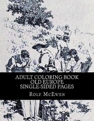 Book cover for Adult Coloring Book - Old Europe Single-sided Pages