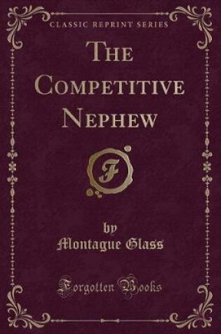 Cover of The Competitive Nephew (Classic Reprint)