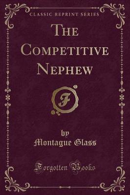 Book cover for The Competitive Nephew (Classic Reprint)