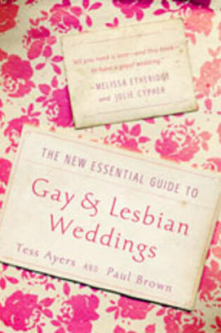 Cover of New Essential Guide To Gay & Lesbian Weddings