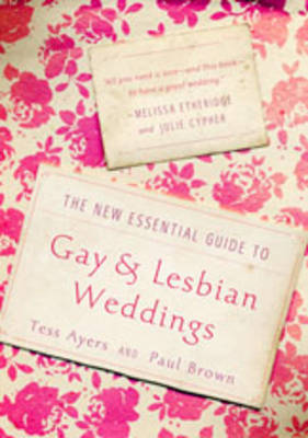 Book cover for New Essential Guide To Gay & Lesbian Weddings