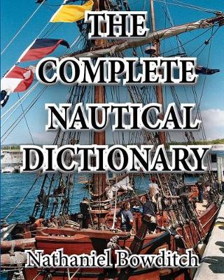 Book cover for The Complete Nautical Dictionary