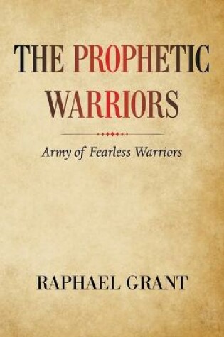 Cover of The Prophetic Warriors