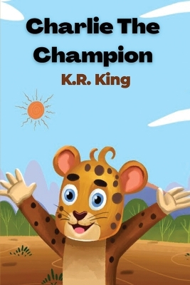 Book cover for Charlie the Champion