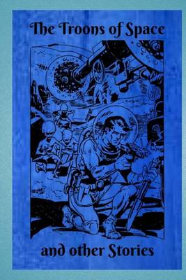 Book cover for The Troons of Space and Other Stories