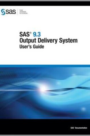 Cover of SAS 9.3 Output Delivery System