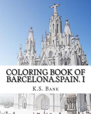 Book cover for Coloring Book of Barcelona.Spain. I