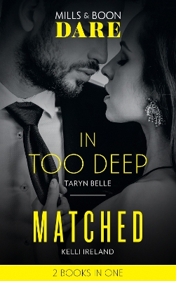 Book cover for In Too Deep / Matched