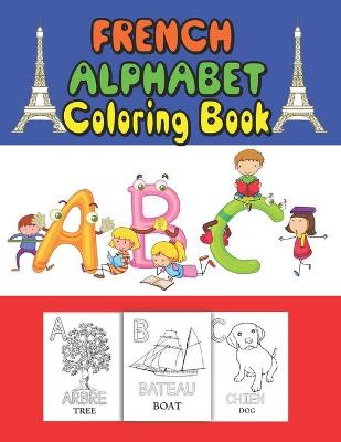 Book cover for French Alphabet coloring book