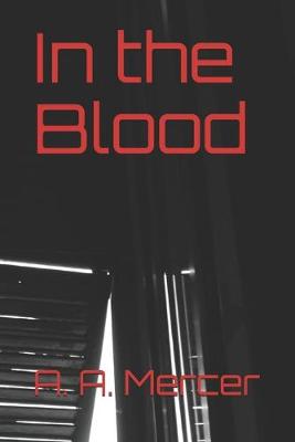 Book cover for In the Blood