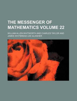 Book cover for The Messenger of Mathematics Volume 22