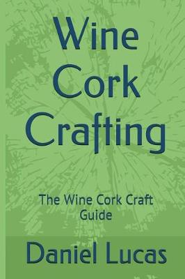 Book cover for Wine Cork Crafting