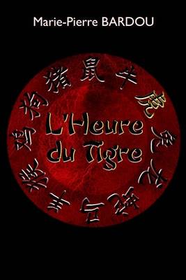 Book cover for L'Heure du Tigre