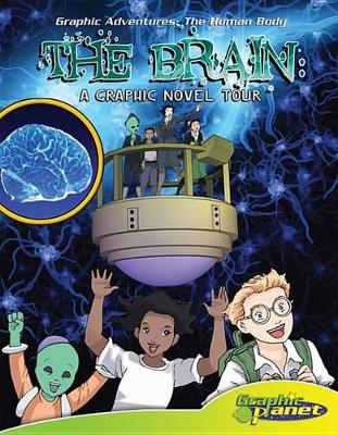 Book cover for Brain: A Graphic Novel Tour