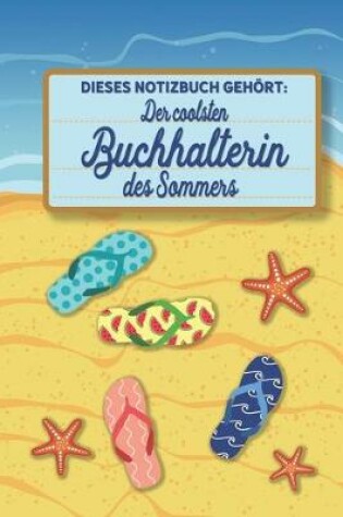 Cover of Dieses Notizbuch gehoert der coolsten Buchhalterin des Sommers