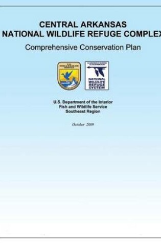 Cover of Central Arkansas National Wildlife Reduge Complex