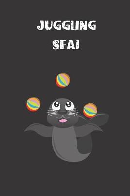 Book cover for Juggling Seal