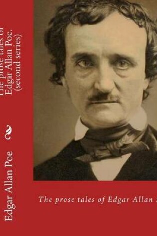 Cover of The prose tales of Edgar Allan Poe. By