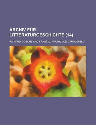 Book cover for Archiv Fur Litteraturgeschichte (14)